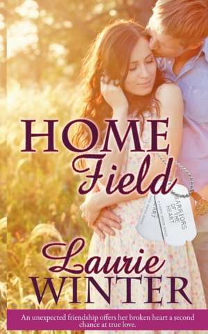 Home Field de Laurie Winter