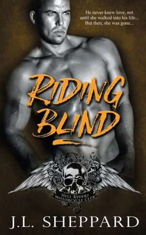 Riding Blind de J. L. Sheppard
