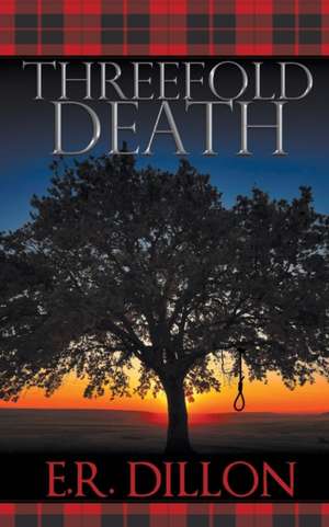 Dillon, E: THREEFOLD DEATH