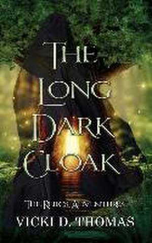 The Long Dark Cloak de Vicki D. Thomas