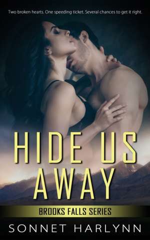 Hide Us Away de Sonnet Harlynn