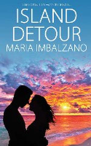 Island Detour de Maria Imbalzano