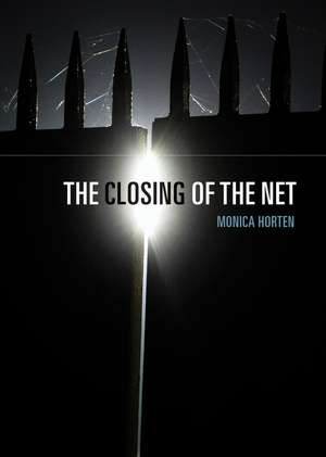 Closing of the Net de M Horten