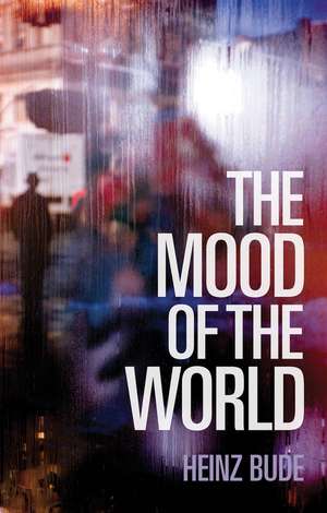 The Mood of the World de H Bude