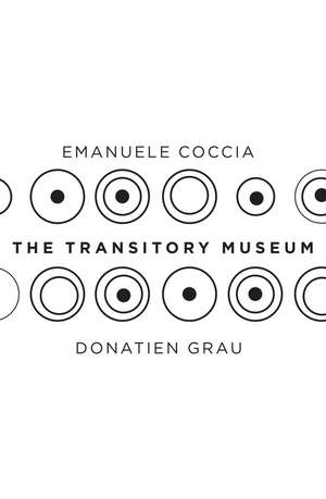 The Transitory Museum de E Coccia