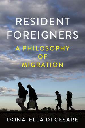 Resident Foreigners de Donatella Di Cesare
