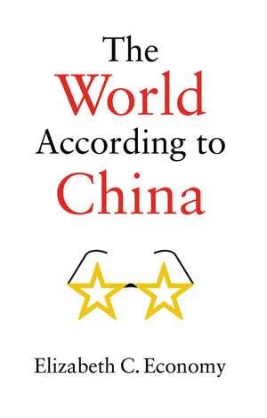 The World According to China de EC Economy