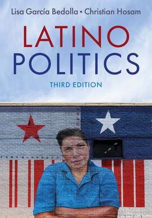 Latino Politics, 3rd Edition de L García Bedolla