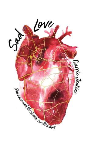 Sad Love de Carrie Jenkins