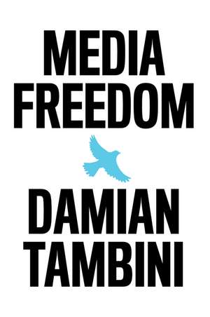 Media Freedom de D Tambini