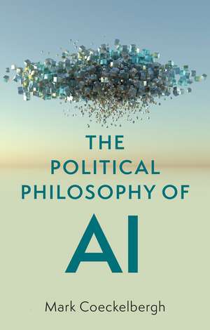 The Political Philosophy of AI – An Introduction de Coeckelbergh