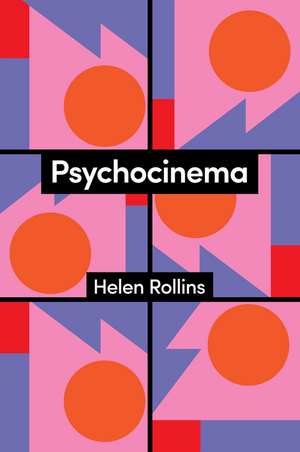 Psychocinema de Rollins