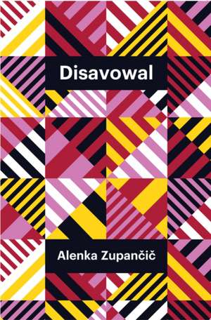 Disavowal de A Zupancic