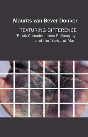 Texturing Difference de Maurits van Bever Donker