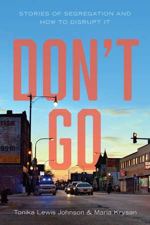 Don't Go de Tonika Lewis Johnson