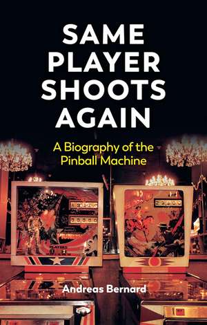 Same Player Shoots Again de Andreas Bernard