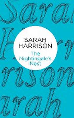 The Nightingale's Nest de Sarah Harrison