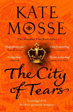 The City of Tears de Kate Mosse