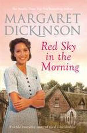 Red Sky in the Morning de Margaret Dickinson