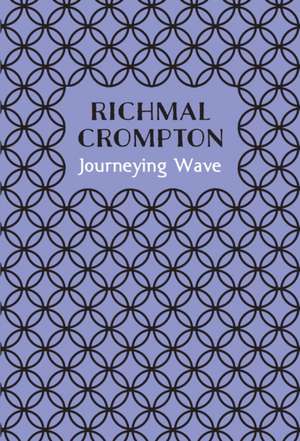 Journeying Wave de Richmal Crompton