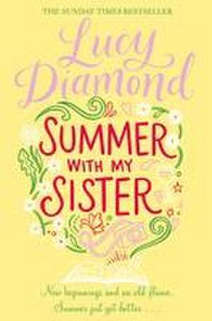 Diamond, L: Summer With My Sister de DIAMOND LUCY