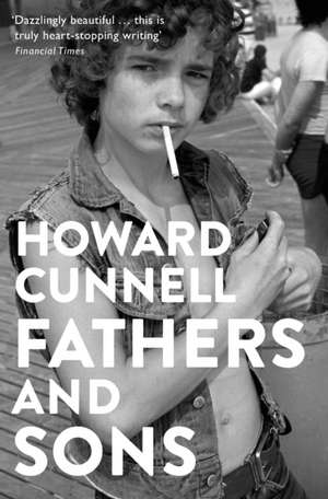 Fathers and Sons de Howard Cunnell