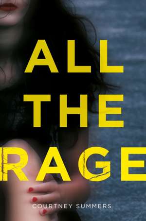 All the Rage de Courtney Summers