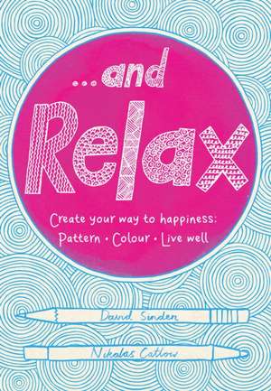 ...and Relax de David Sinden