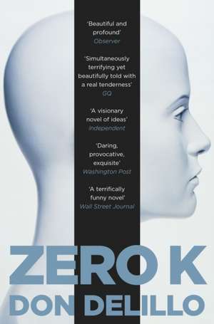 Zero K de Don DeLillo