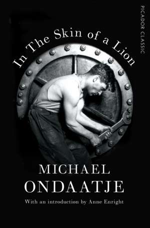 In the Skin of a Lion de Michael Ondaatje