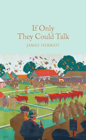 If Only They Could Talk de James Herriot