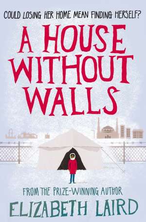 A House Without Walls de Elizabeth Laird