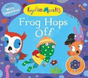 Monks, L: Frog Hops Off! de Lydia Monks