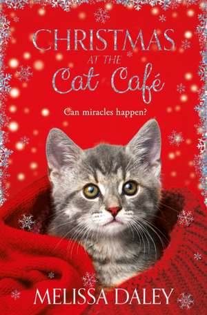 Daley, M: Christmas at the Cat Cafe de Melissa Daley