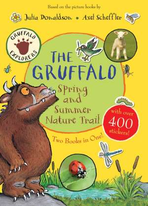 The Gruffalo Spring and Summer Nature Trail de Julia Donaldson