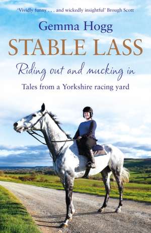 Stable Lass de Gemma Hogg