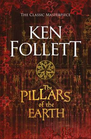 Follett, K: Pillars of the Earth