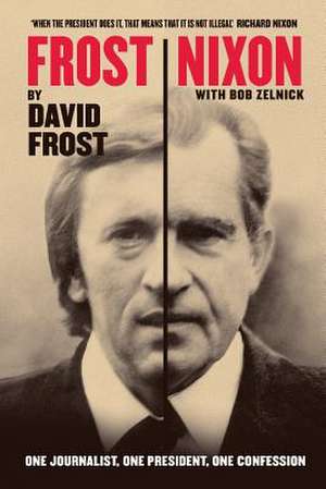 Frost/Nixon de David Frost