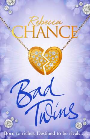 Bad Twins de Rebecca Chance