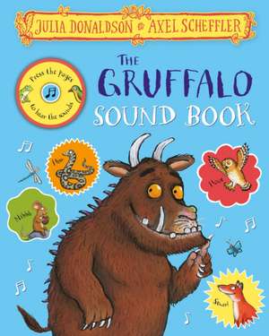 The Gruffalo Sound Book de Julia Donaldson