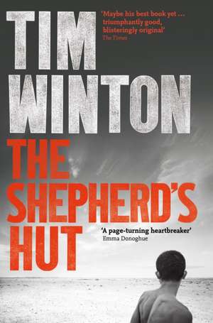 The Shepherd's Hut de Tim Winton