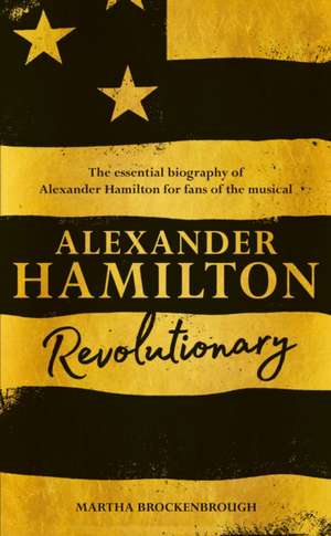 Alexander Hamilton de Martha Brockenbrough