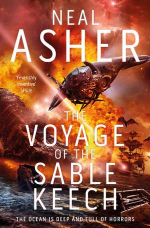 The Voyage of the Sable Keech de Neal Asher