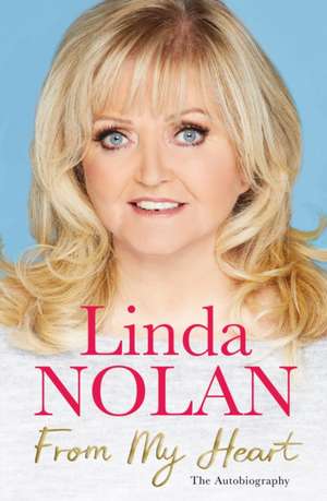 From My Heart de Linda Nolan