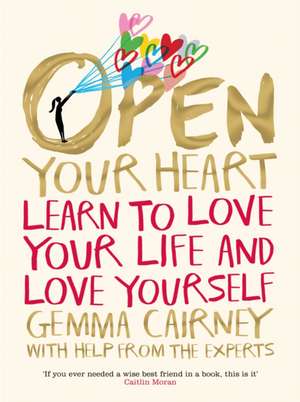 Open Your Heart de Gemma Cairney