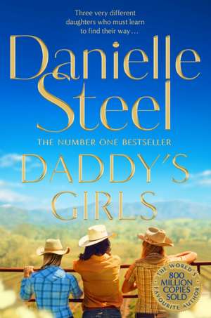 Daddy's Girls de Danielle Steel