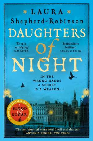 Daughters of Night de Laura Shepherd-Robinson