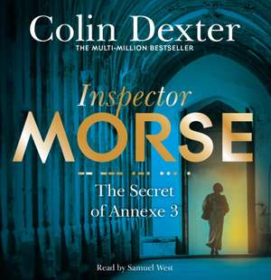 The Secret of Annexe 3 de Colin Dexter