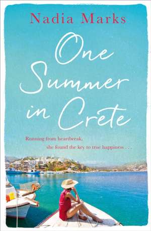 One Summer in Crete de Nadia Marks