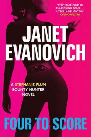 Four to Score de Janet Evanovich